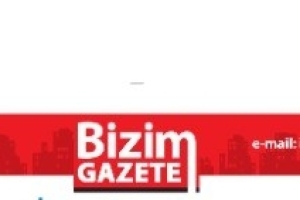 BİZİM GAZETE HABER
