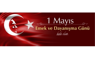 1 Mayıs İşçi ve Emekçi Bayramı Kutlu olsun.